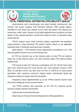 TOTAL PARENTERAL NÜTRİSYON (TPN) MALİYET ANALİZİ