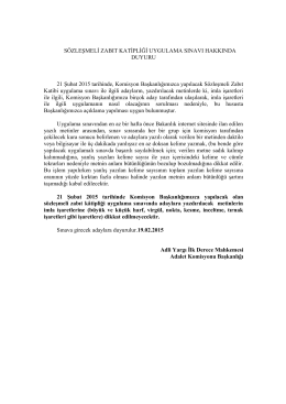 21/02/2015 tarihinde yapılacak sözleşmeli zabıt katipliği uygulama