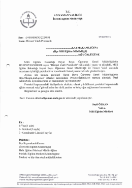 Hizmet Vakfı Protokol&uuml; - Adıyaman İl Milli Eğitim M&uuml;d&uuml;rl&uuml;ğ&uuml;