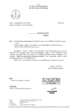 Müdürlüğümüzün konuyla ilgili yazısı için tıklayınız.