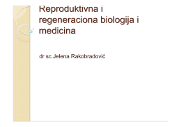 Reproduktivna i regeneraciona biologija i medicina