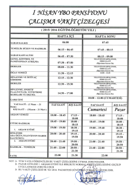 1 nisan ybo pansiyonu çalışma vakit çizelgesi için tıklayınız