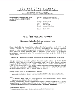 Stanoven&iacute; přechodn&eacute; &uacute;pravy provozu na silnici