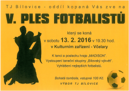 . 13. 2. 2016 v 19.30 hod