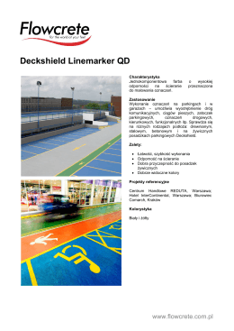Deckshield Linemarker QD - Flowcrete Polska Sp. z o.o.