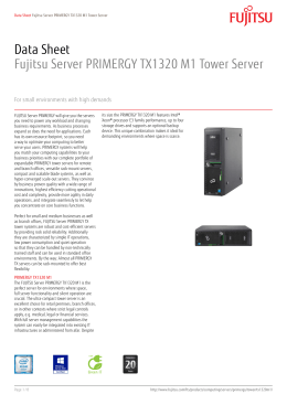 Data Sheet Fujitsu Server PRIMERGY TX1320 M1 Tower Server