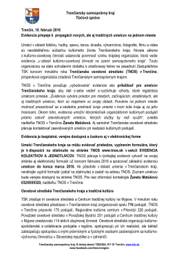 Trenčiansky samosprávny kraj Tlačová správa Trenčín, 18. február