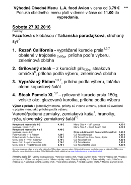 Sobota 13.02.2016 0606 Gulášová s mäsom a zemiakmi/ Slepačia s