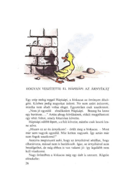 Hogyan vesz&iacute;tette el H&aacute;pis&aacute;pi az &aacute;rny&eacute;k&aacute;t