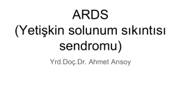 ARDS (Yeti*kin solunum s*k*nt*s* sendromu)