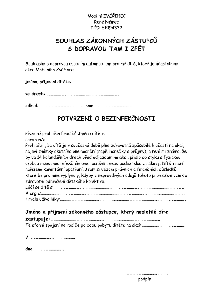 Čestné prohlášení o bezinfekčnosti dítěte - Vzor ke stažení () Čestné prohlášení o bezinfekčnosti dítěte - Vzor ke stažení
