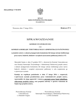 druk nr 47 S - Senat Rzeczypospolitej Polskiej