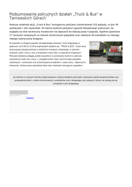 Podsumowanie policyjnych działań „Truck & Bus" w Tarnowskich