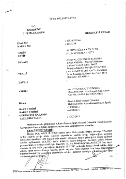 Bakırk&ouml;y 2. İş Mahkemesi`nin kararı i&ccedil;in tıklayınız