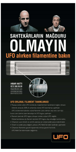 UFO Orijinal Filament Tanımlaması