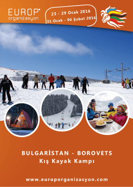 BULGARİSTAN - BOROVETS Kış Kayak Kampı