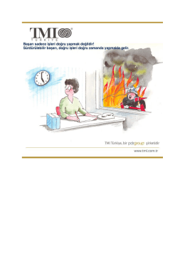 Başarı sadece işleri doğru yapmak değildir! S&uuml;rd&uuml;r&uuml;iebifir