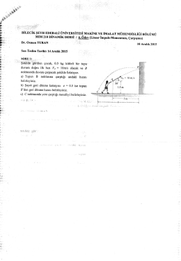 * SORU 1. - Bilecik Şeyh Edebali Üniversitesi Makine ve İmalat
