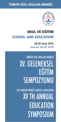 türkiye özel okullar derneği - xv. geleneksel eğitim sempozyumu