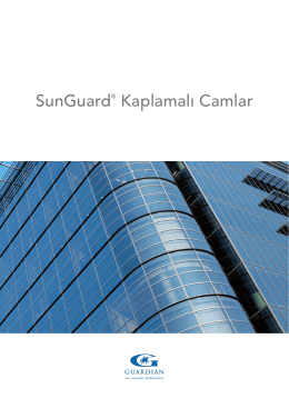 SunGuard® Kaplamalı Camlar