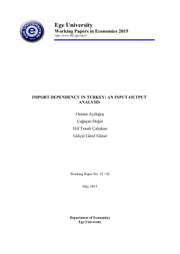 Import Dependency in Turkey - İktisadi ve İdari Bilimler Fakültesi