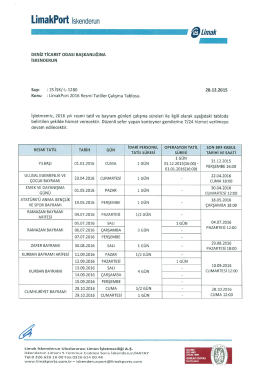 LimakPort 2016 Resmi Tatiller &Ccedil;alışma Tablosu