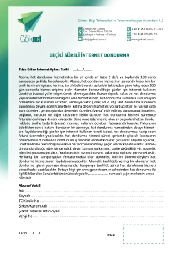 G&ouml;knet Ge&ccedil;ici S&uuml;reli İnternet Dondurma Formu