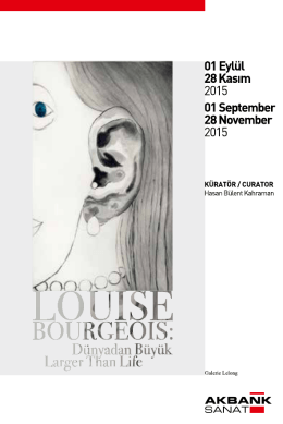 Louise Bourgeois: Dünyadan Büyük