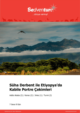 Süha Derbent ile Etiyopya`da Kabile Portre Çekimleri