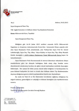 Sayın Korgeneral &Ouml;mer Pa&ccedil;, - G&uuml;lhane Askeri Tıp Akademisi