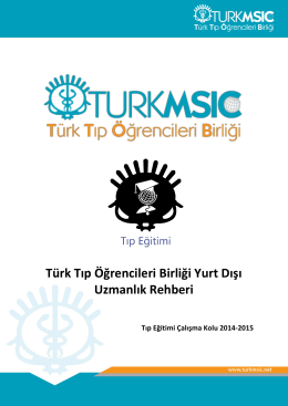 Yurtdışı Uzmanlık Rehberi - Türk Tıp Öğrencileri Birliği