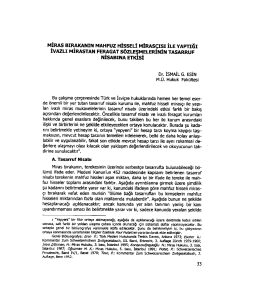 İsmail G.ESİN "Miras Bırakanın Mahfuz Hisseli Miras&ccedil;ısı İle Yaptığı