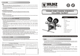 yüksek debili basınç düşürücü kullanma talimatı
