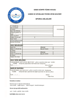 sporcu bilgileri - Gebze Su Sporları Y&uuml;zme Kul&uuml;b&uuml;
