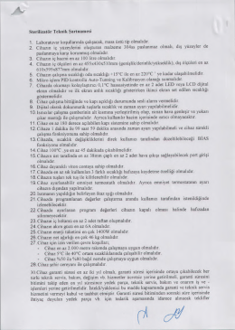 Sterilizat&ouml;r Teknik Şartnamesi 1. Laboratuvar koşullarında &ccedil;alışacak