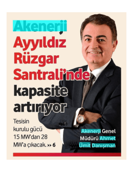 19.10.2015 Akenerji Ayyıldız Rüzgar Santrali`nde Kapasite Artırıyor