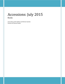 Accessions: July 2015 - Institute of Classical Studies Library