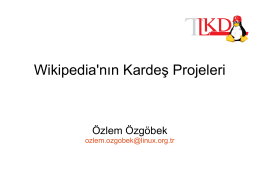 Wikipedia`nın Kardeş Projeleri - Seminer Çalışmaları .:. Linux