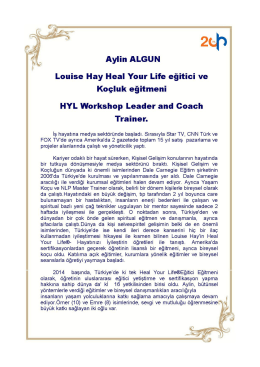 Aylin ALGUN Louise Hay Heal Your Life eğitici ve Ko&ccedil;luk eğitmeni