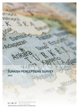 Turkish Perceptions Survey 2015 - The German Marshall Fund of