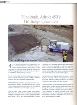 Tünelmak, Adroit 450”yi Görcüye Çıkaracak
