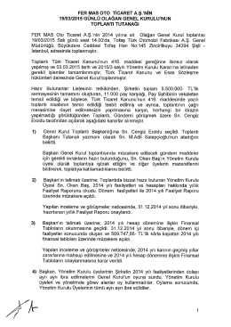 Genel Kurul Toplantı Tutanağı ve Ortaklar Hazurun Cetveli