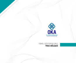 TEMEL G&Ouml;STERGELERLE TR83 B&Ouml;LGESİ
