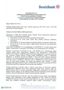 Denizbank Sermaye Artırımı Fon Kullanım Raporu