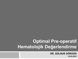 hematolojik yönden optimal preoperatif hasta