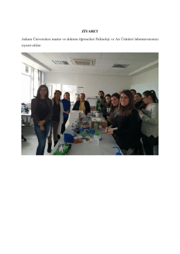 Ankara Üniversitesi Master ve Doktora Öğrencileri laboratuvarımızı