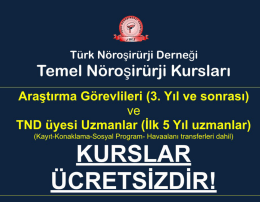 Temel Nöroşirürji Kursları Dönem 4, 1. Kurs