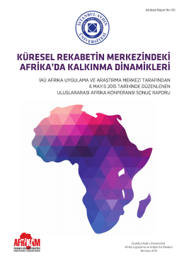 Küresel Rekabetin Merkezindeki Afrika`da Kalkınma Dinamikleri