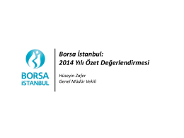 Borsa İstanbul: 2014 Yılı Özet Değerlendirmesi