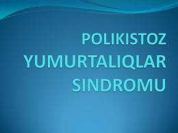 Yumurtalıq polikistozu